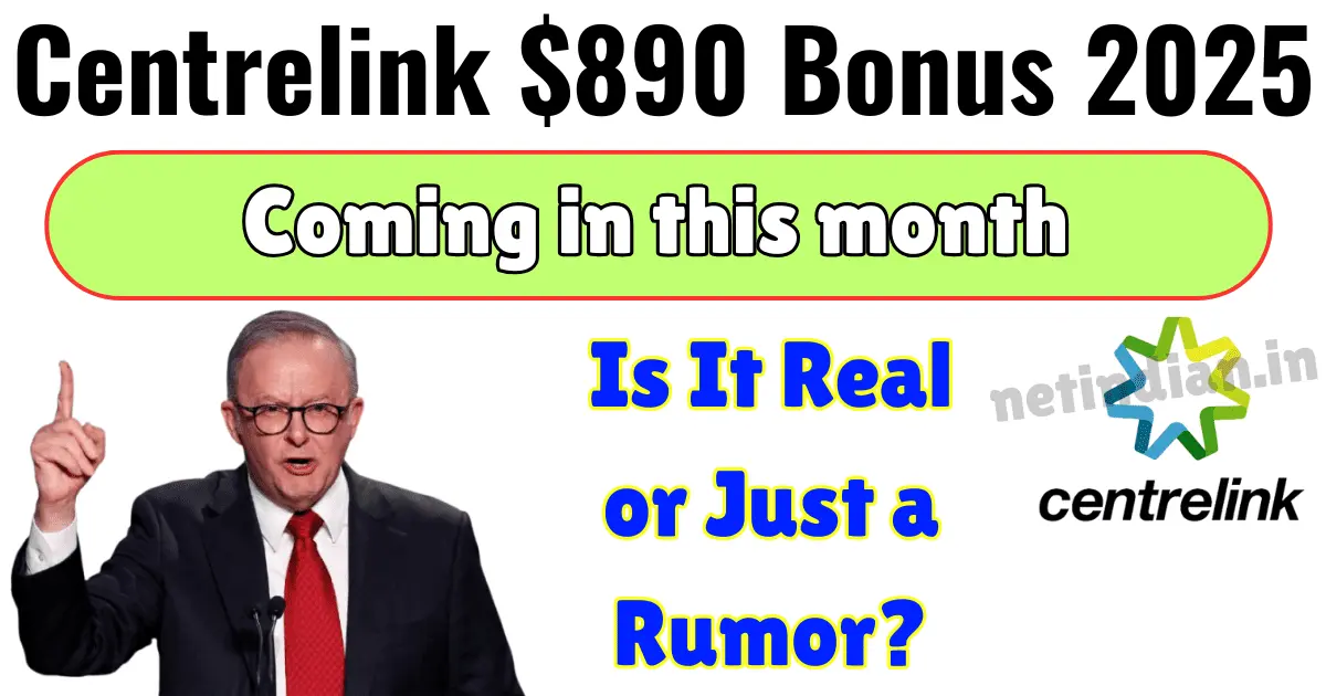 Centrelink $890 Bonus 2025