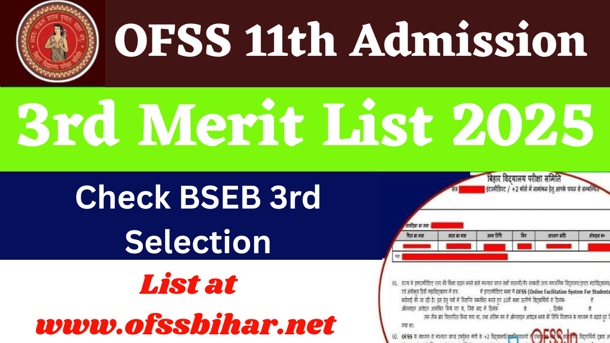 OFSS 11th Admission 3rd Merit List 2025