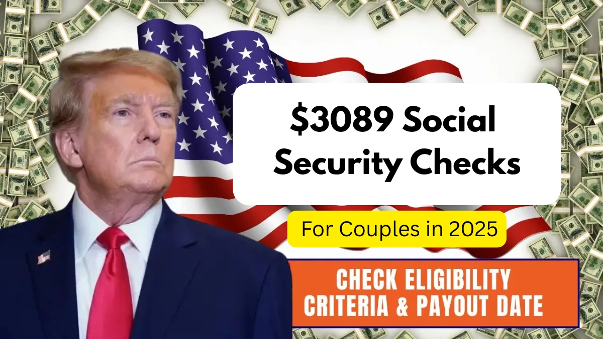 $3089 Social Security Checks for Couples in 2025