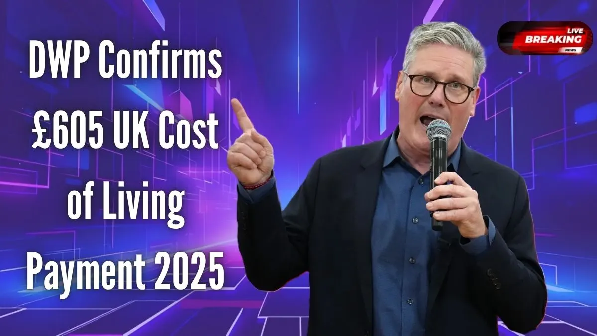 605 UK Cost of Living Payment 2025