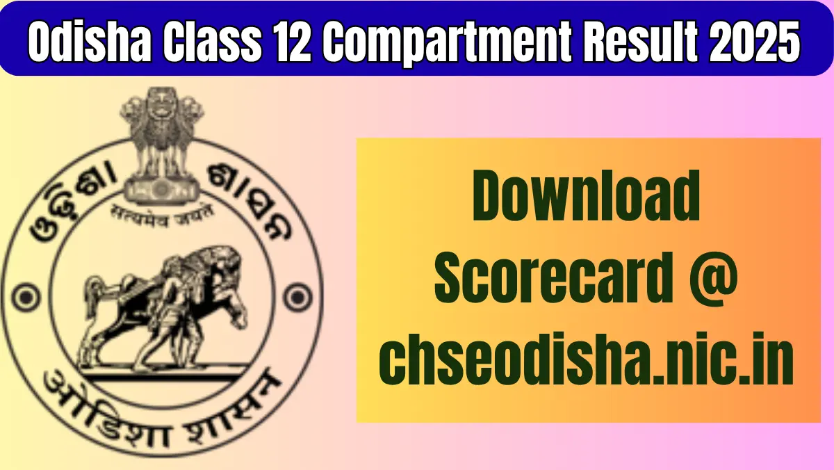 Odisha Class 12 Compartment Result 2025
