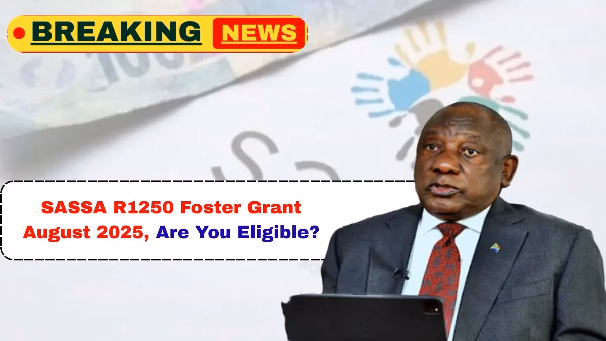 SASSA R1250 Foster Grant August 2025
