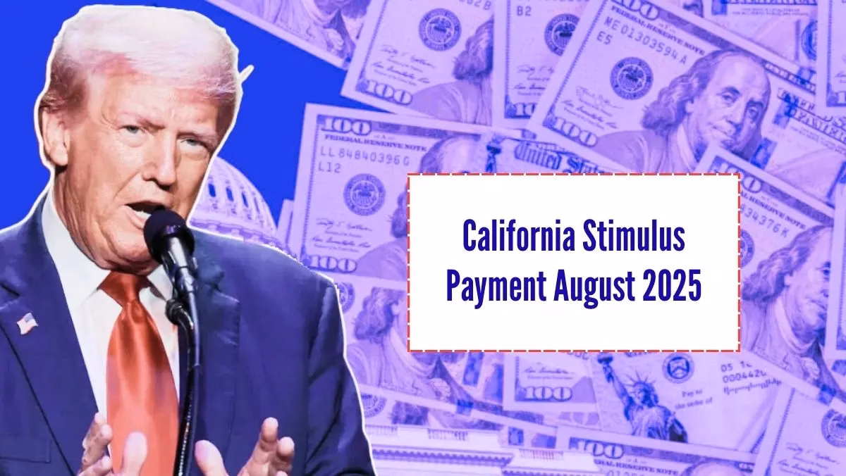 California Stimulus Payment August 2025
