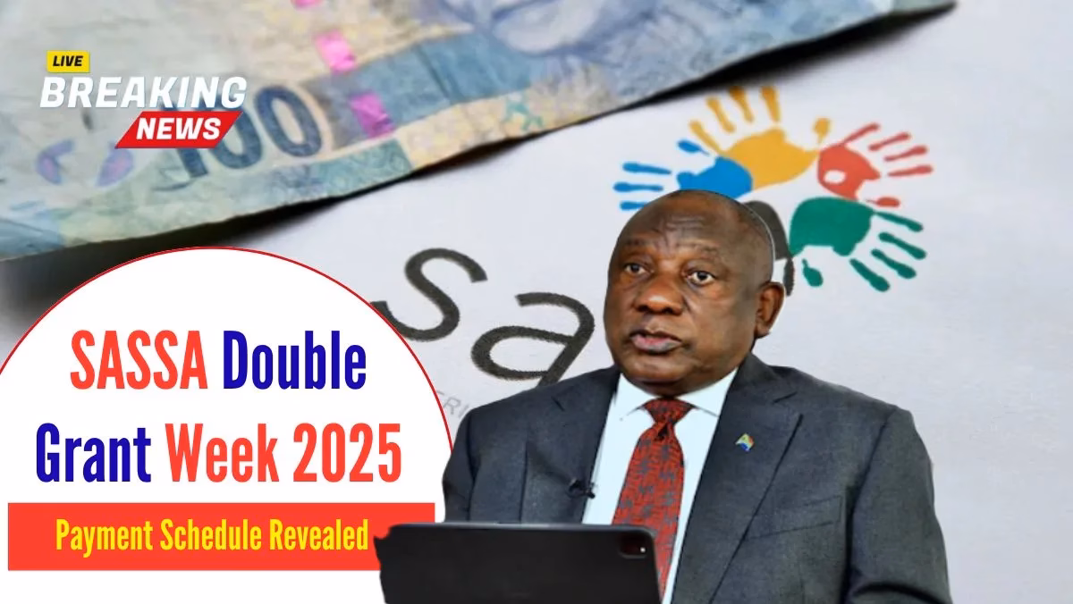 SASSA Double Grant Week 2025