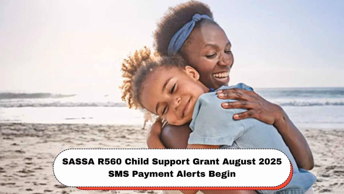 SASSA R560 Child Support Grant August 2025